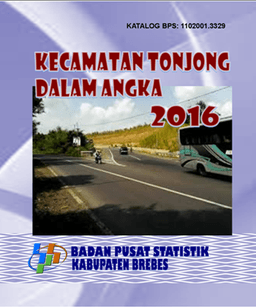 Kecamatan Tonjong Dalam Angka 2016