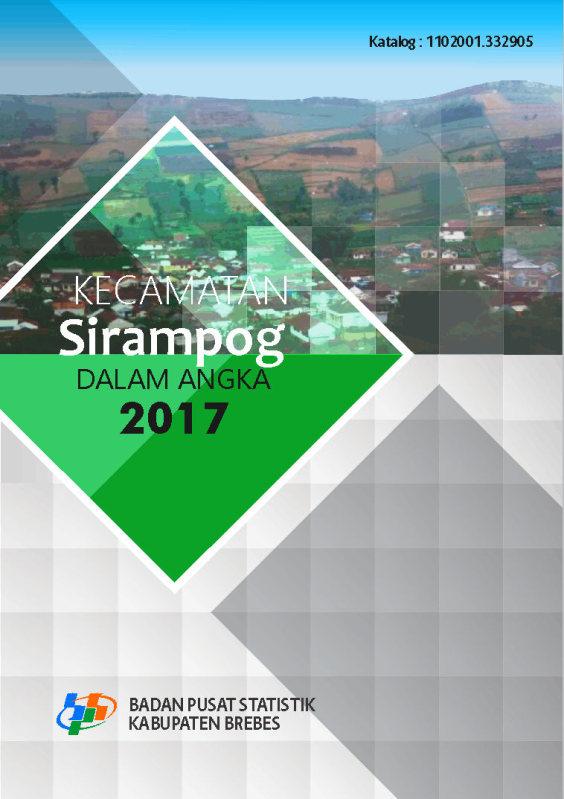 Sirampog Subdistrict in Figures 2017