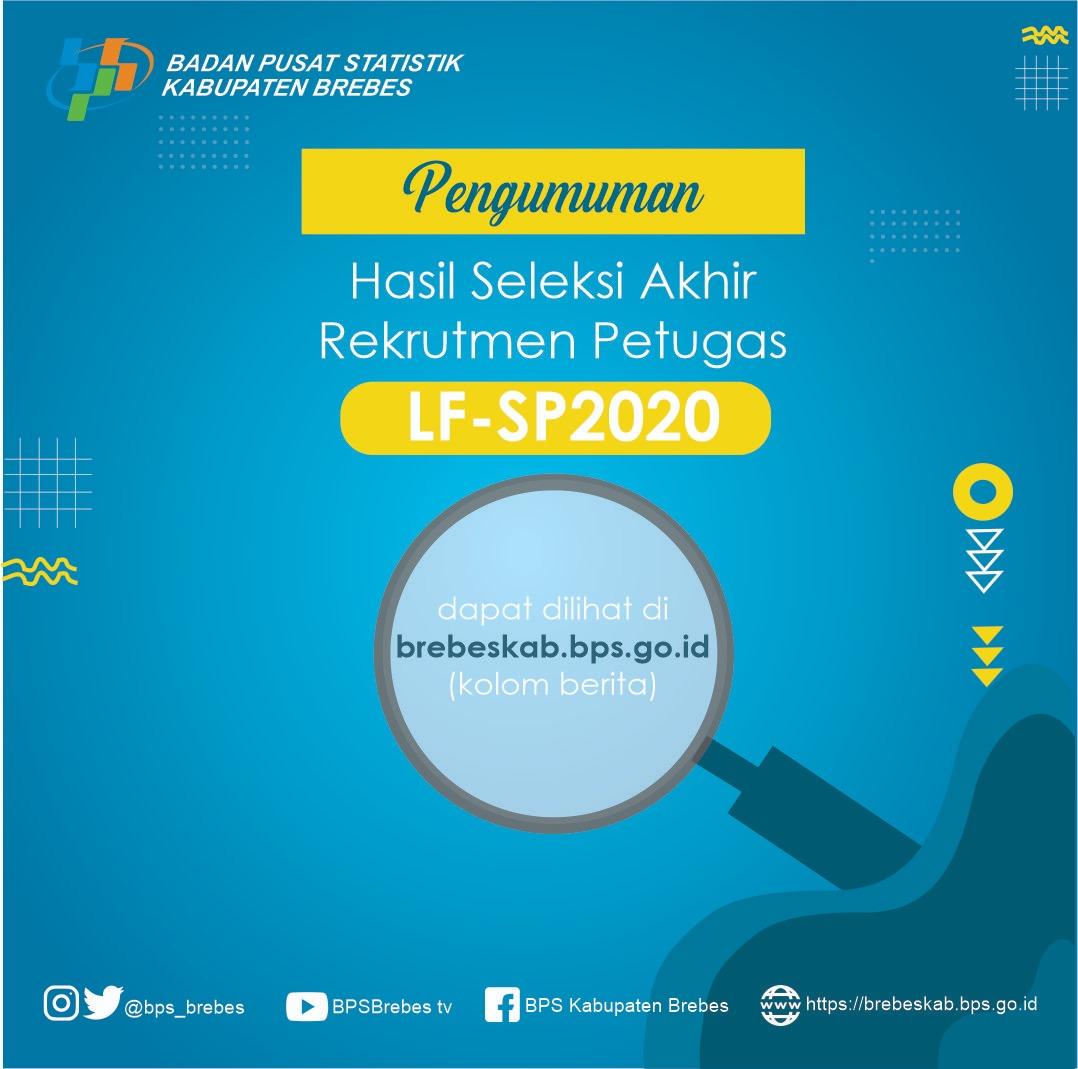 Pengumuman Kelulusan Perekrutan Calon Petugas Pendataan LFSP2020