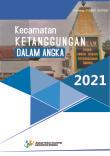 Ketanggungan Subdistrict in Figures 2021