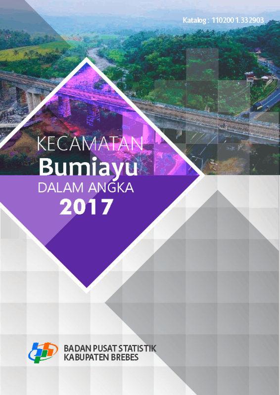 Kecamatan Bumiayu Dalam Angka 2017