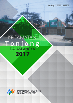 Kecamatan Tonjong Dalam Angka 2017