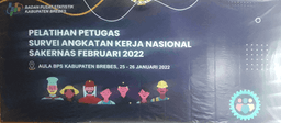 Persiapan Kegiatan SAKERNAS Februari 2022