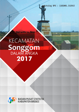 Kecamatan Songgom Dalam Angka 2017