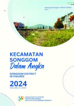 Kecamatan Songgom Dalam Angka 2024